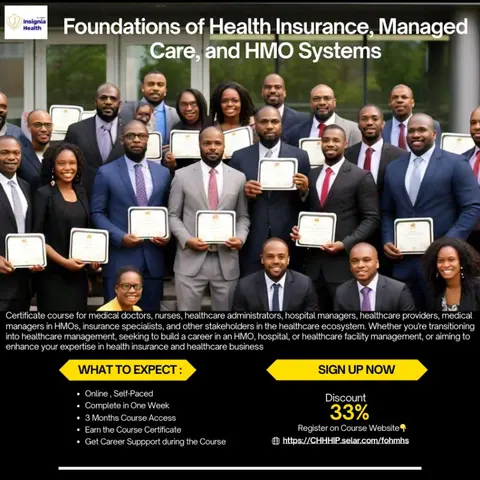 Foundations of Health Insurance, Managed Care, and HMO Systems